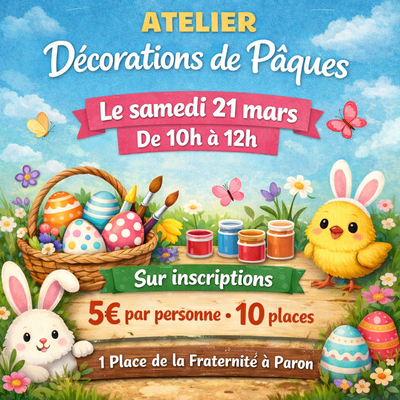 Activités Familiales - Ateliers décorations de Pâques